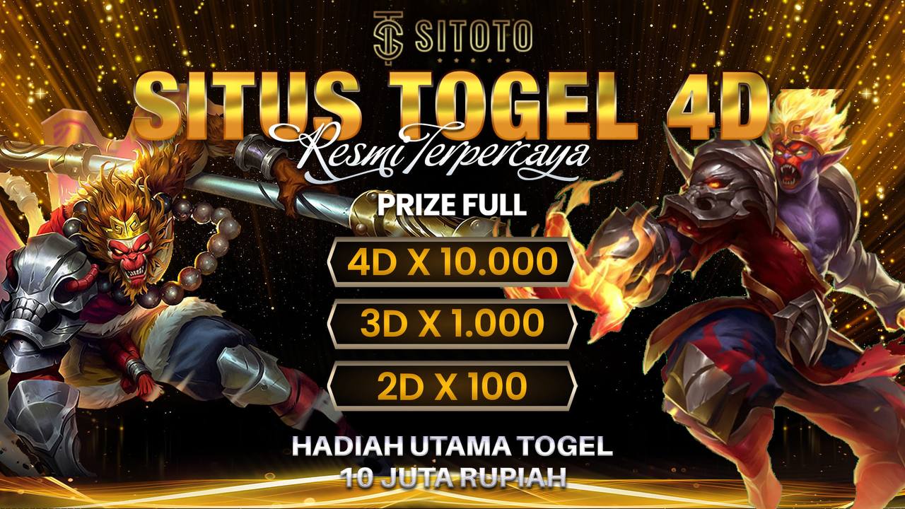 SITOTO : Agen Toto Togel Terpercaya dan Bandar Toto Macau 4D Hadiah Terbesar 